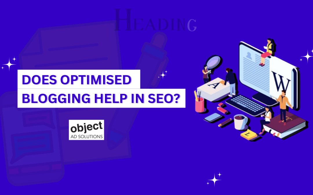 How Does an Optimised Blog Help in SEO Services?